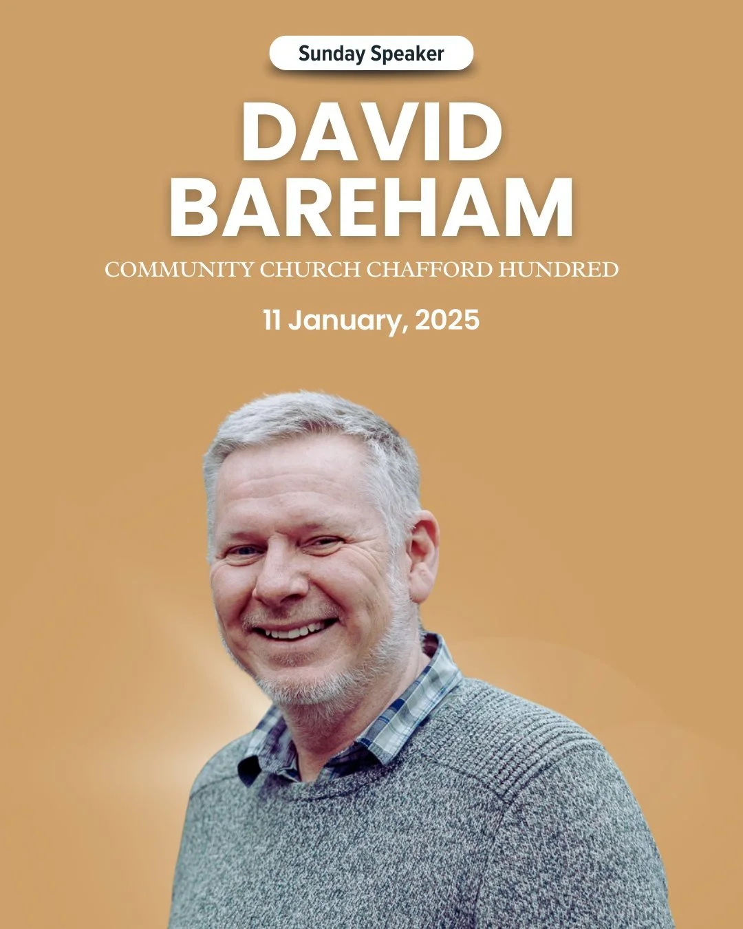 🌟 Speaker &ndash; Sunday 11th 🌟

On Sunday, 11th January 2025 David Bareham will be preaching as we gather at @beaulieucommunity

📍Beaulieu Community Centre 17 Centenary Way, Beaulieu Square, Chelmsford
🕤 Service begins at 4pm
📱 Invite a friend 
