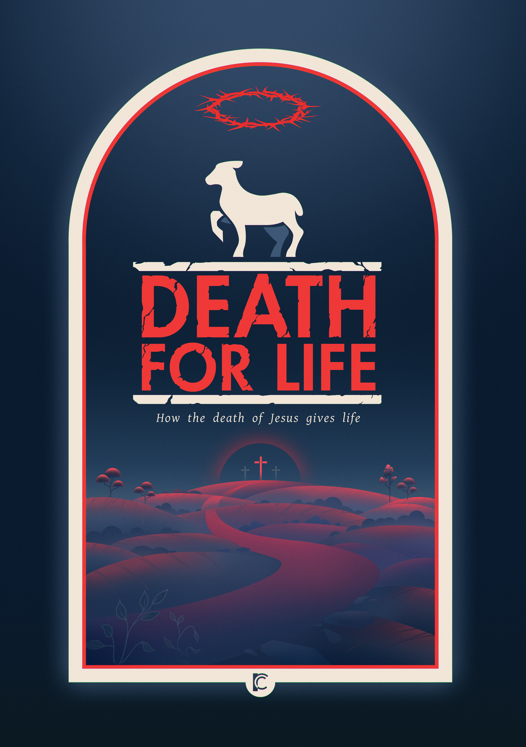 Design of a church or religious publication cover titled "Death for Life" with a cross and landscape background.
