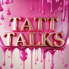 Pink baggrund med dråber af maling og teksten 'TATT TALKS' i guldskrift