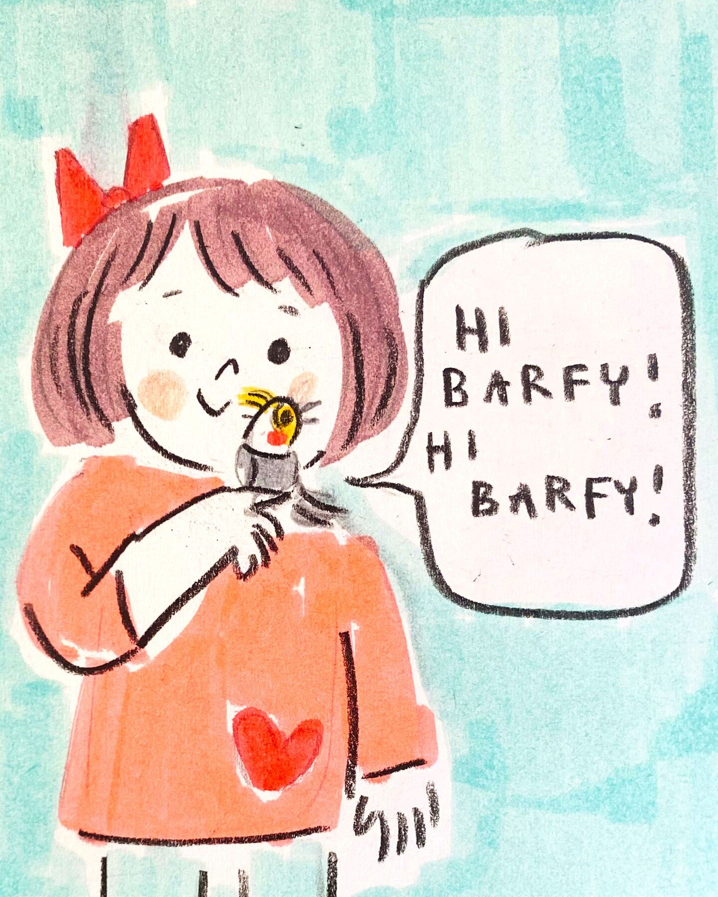 One of my many childhood pets was a cockatiel named Barfy. He used to tweet 'hi Barfy, hi Barfy' whenever we were on the phone, it was so cute! He lived for about 10 years and then had an awful demise, which I don't like to think about. We miss you, 