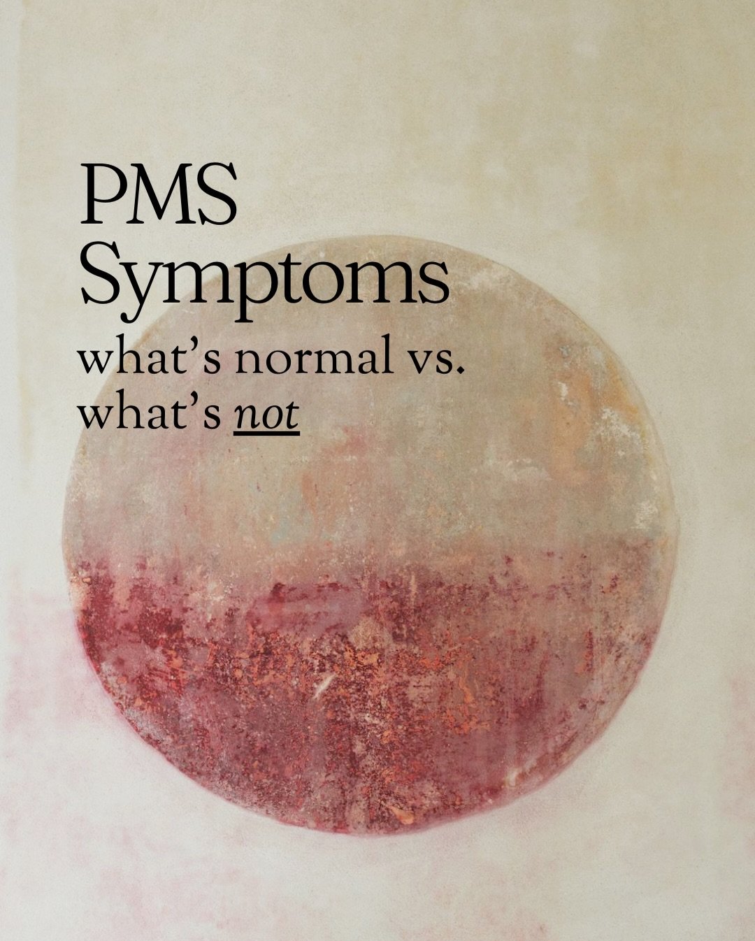 Some premenstrual changes are expected. Feeling completely unlike yourself every month is not something you have to normalize.

Your body is meant to feel different across the menstrual cycle. As your period approaches, it is normal for energy to dip