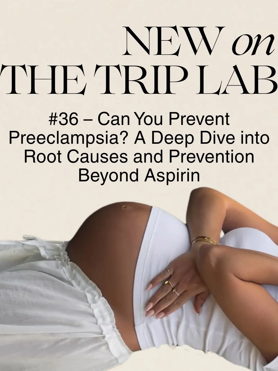 I never thought I would develop preeclampsia. I had no classic risk factors. I exercised. Ate well. Slept well. I was an integrative medicine physician who thought I was doing &ldquo;everything right.&rdquo;

And yet... I developed preeclampsia with 