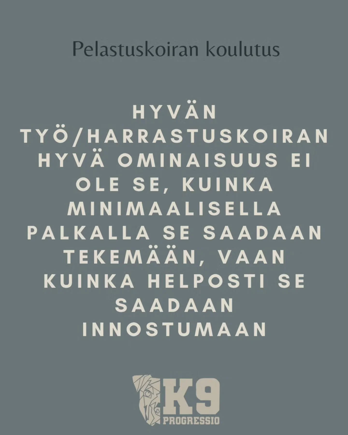 En tarkoita,  ettei motivaation yll&auml;pitoon, kehitt&auml;miseen ja erilaisten palkkioiden selvitt&auml;miseen tulisi k&auml;ytt&auml;&auml; aikaa. Kyll&auml; tulisi. Etenkin nuoren koiran kanssa preferenssit voivat kehityksen eri vaiheissa muuttu