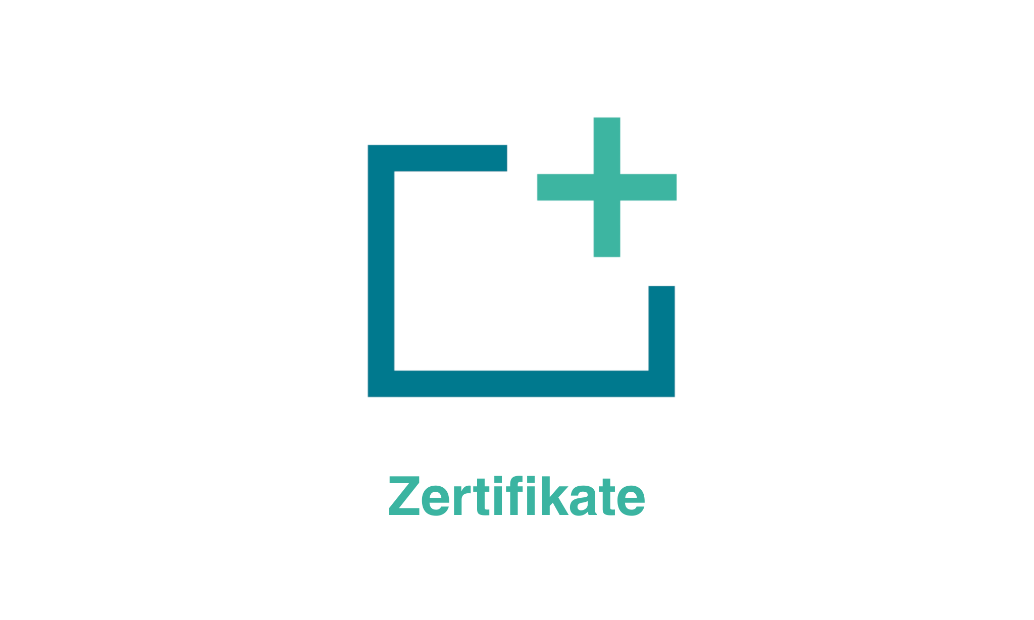Symbol eines Zertifikats mit einem offenen Rahmen und einem Pluszeichen darüber, darunter das Wort 'Zertifikate'.