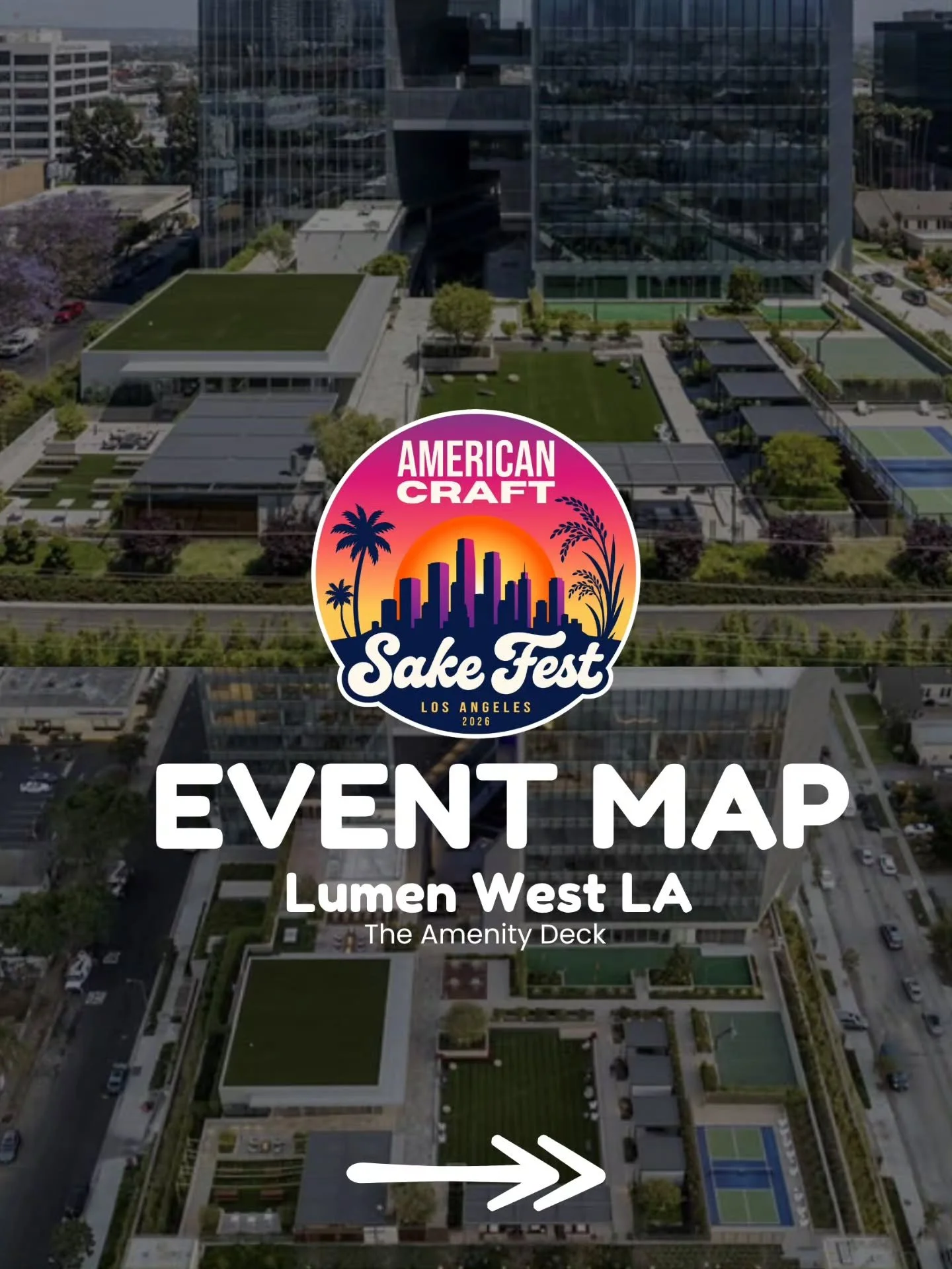 🗺️ YOUR GUIDE TO AMERICAN CRAFT SAKE FEST! 🍶✨

We&rsquo;re taking over the Amenity Deck at @lumen_westla ! Save this map and use it to find your way through all the sake, bites &amp; experiences throughout the fest.

🍶 100+ craft sakes to discover