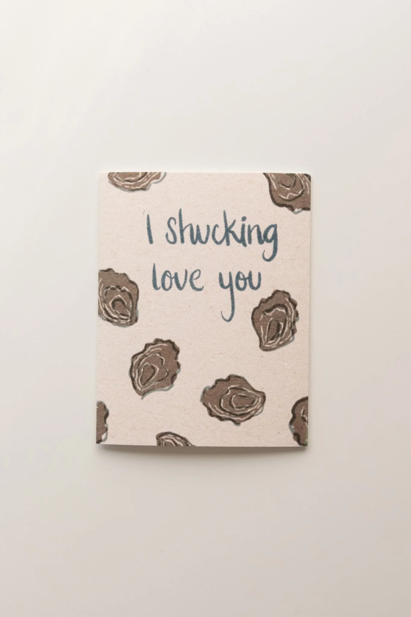 shuckingloveyougreetingcard_sharellkatelynn1.jpg