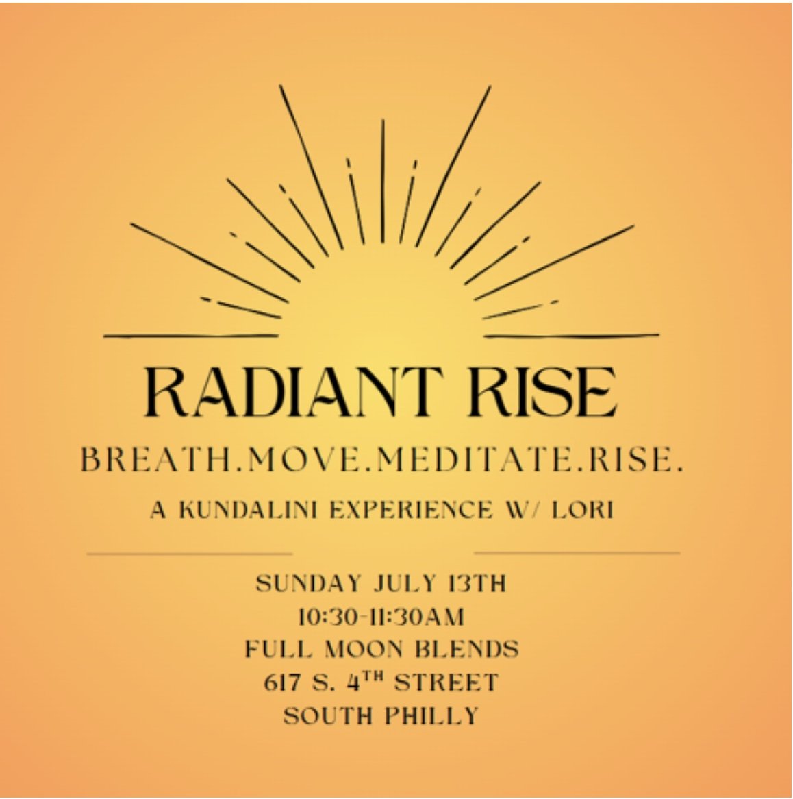 Radiant Rise: A Kundalini Workshop w/ Full Moon Blends