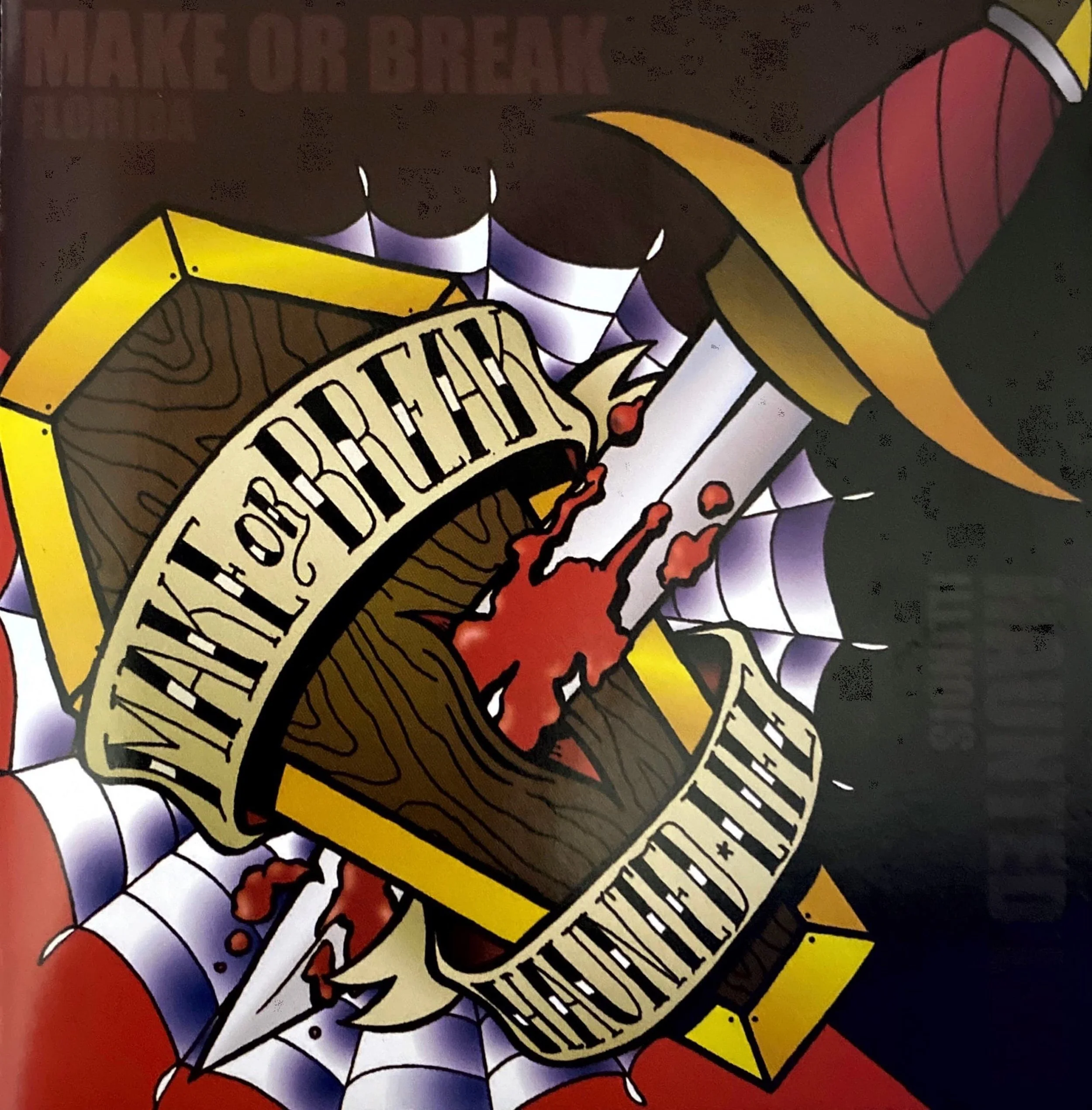 Make or Break 
(credited under another previous name)