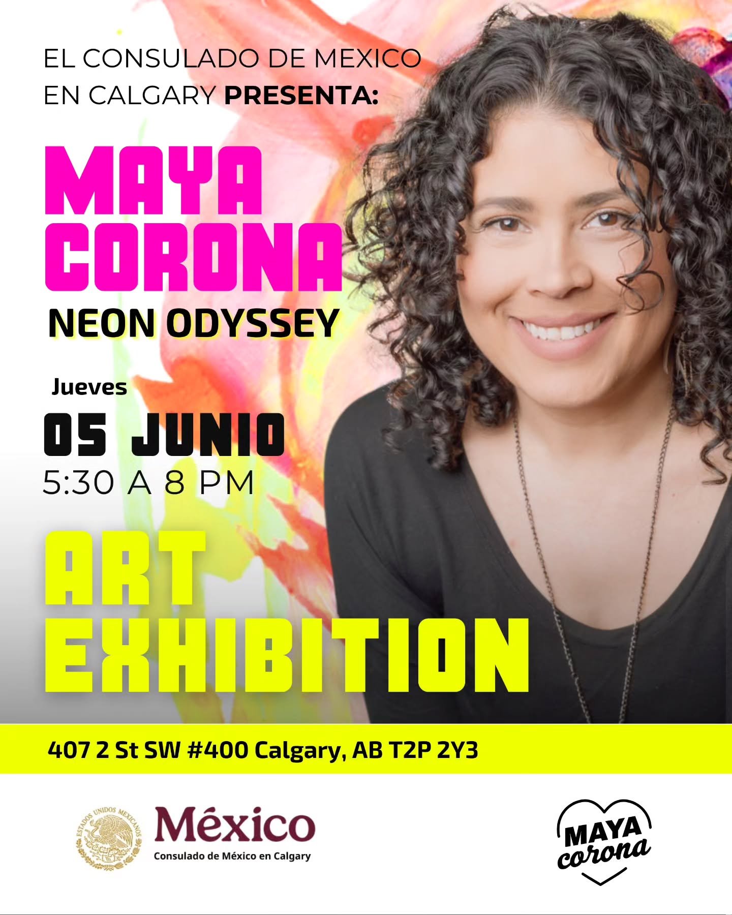 &iquest;Te perdiste mi exhibici&oacute;n Neon Odyssey en cSPACE o CAST?
&iexcl;Aqu&iacute; tienes otra oportunidad para verla en vivo!

✨ Acomp&aacute;&ntilde;ame en la apertura de mi exhibici&oacute;n en el Consulado de M&eacute;xico en Calgary
📍 4