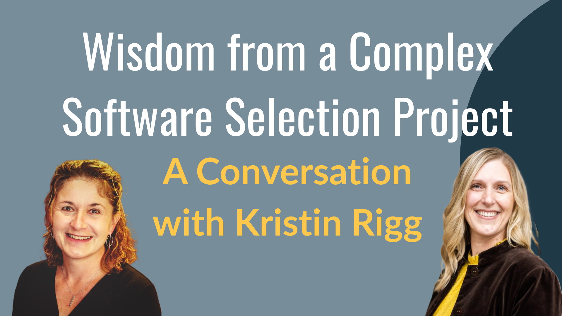 Wisdom from a Complex Software Selection Project