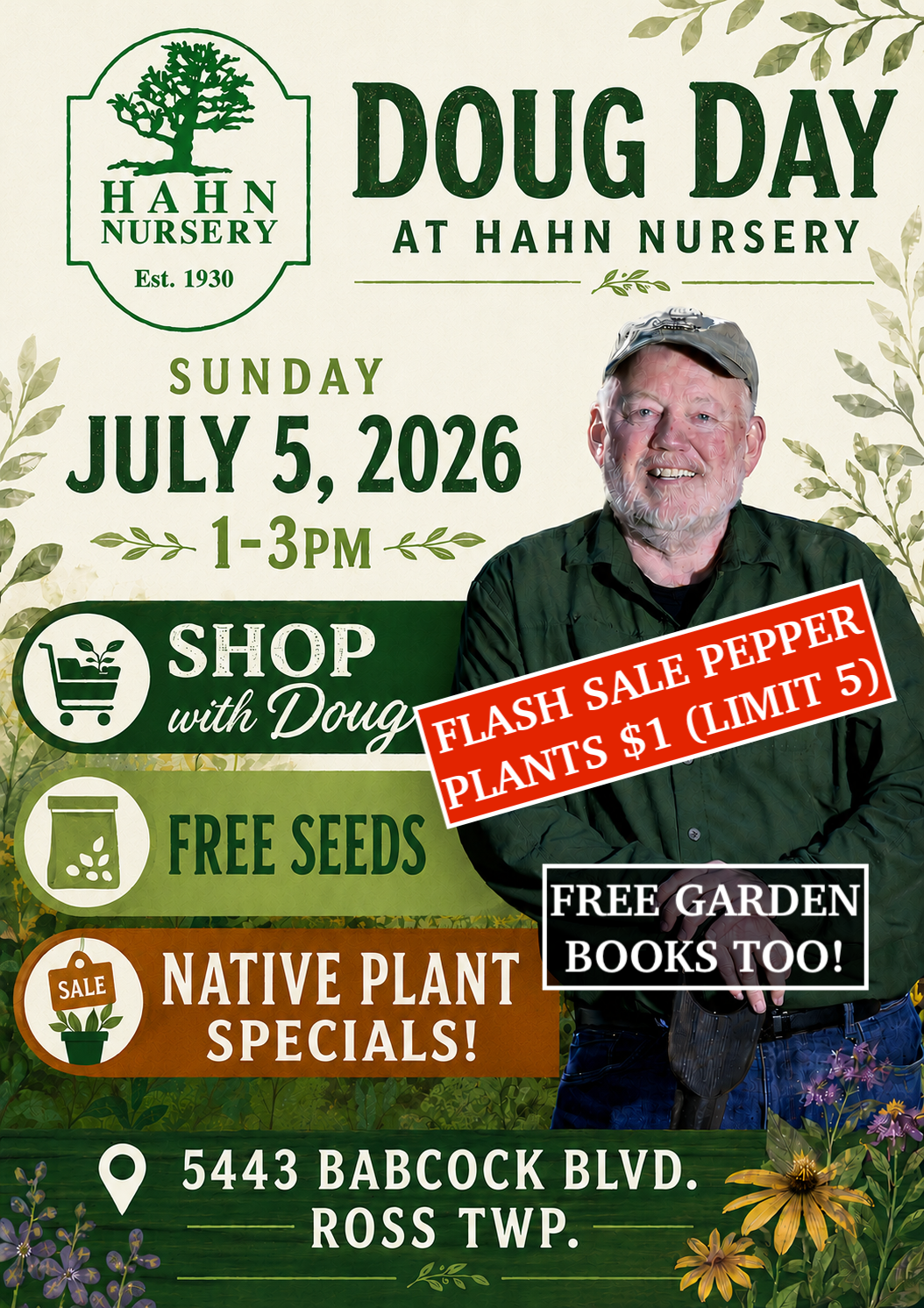 Sunday 7/5/26 is Doug Day at Hahn Nursery from 1-3pm