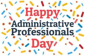 National Administrative Professionals Day 