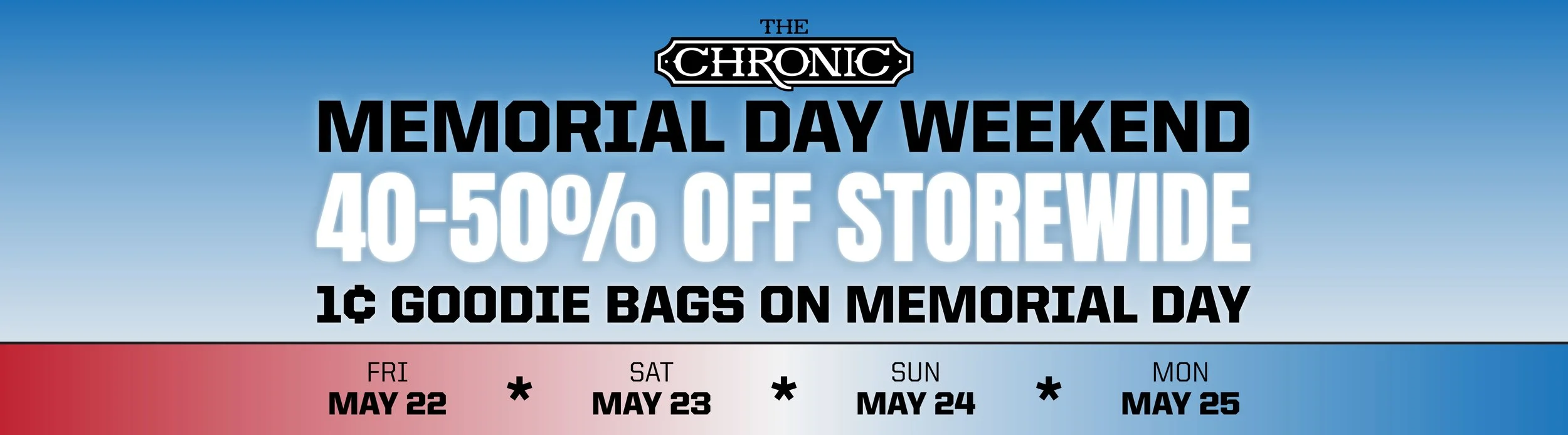 MEMORIAL DAY WEEKEND