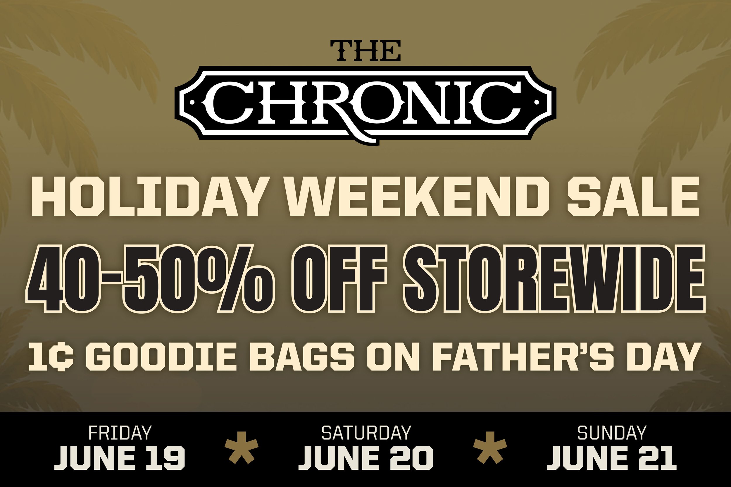Holiday Weekend Supersale