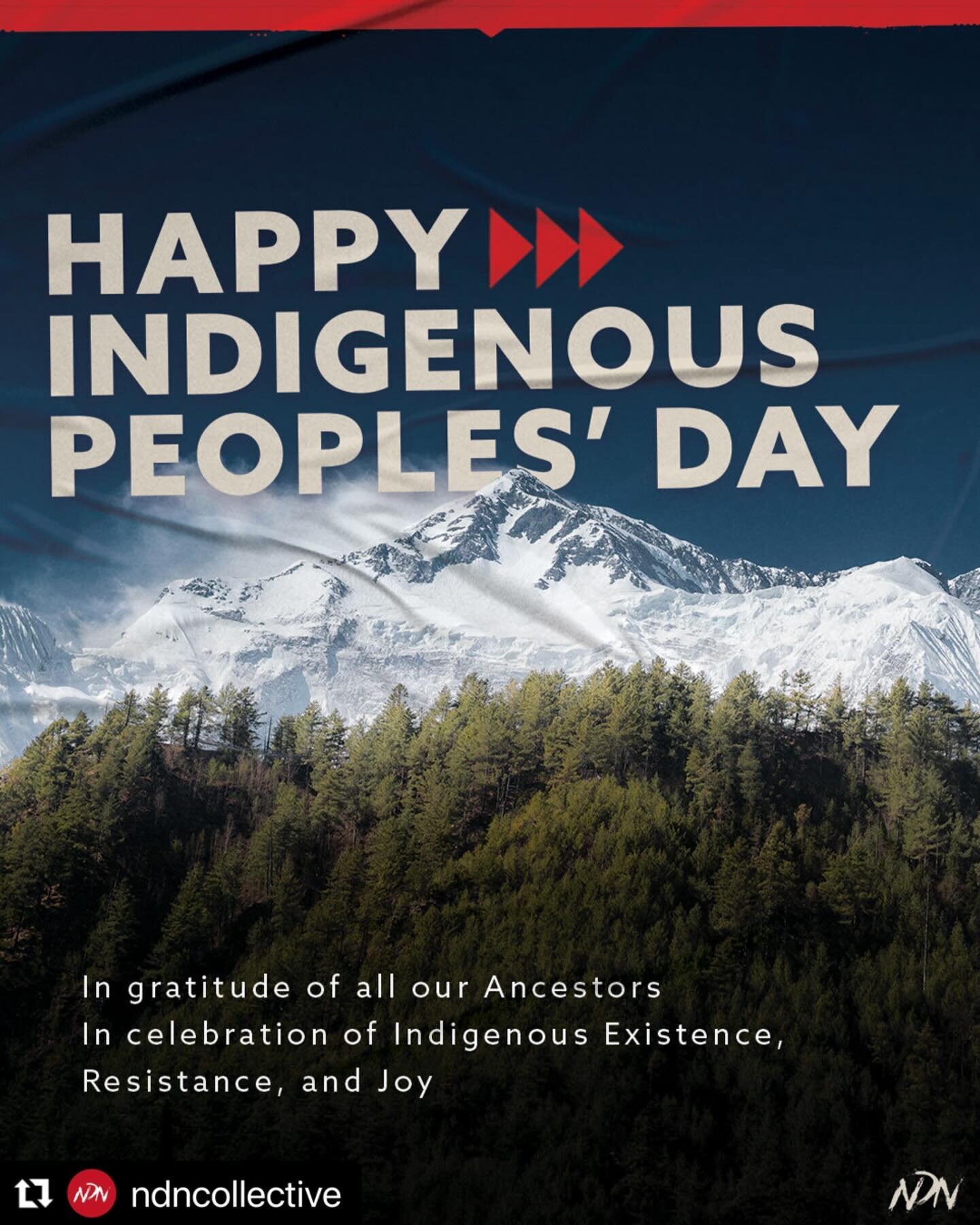 Happy Indigenous Peoples' Day

#Repost @ndncollective 
・・・
In celebration of Indigenous Peoples&rsquo; Day, we offer gratitude to our lineages, uplifting the resilience of our Ancestors and the paths of resistance they forged in preparation for us. B