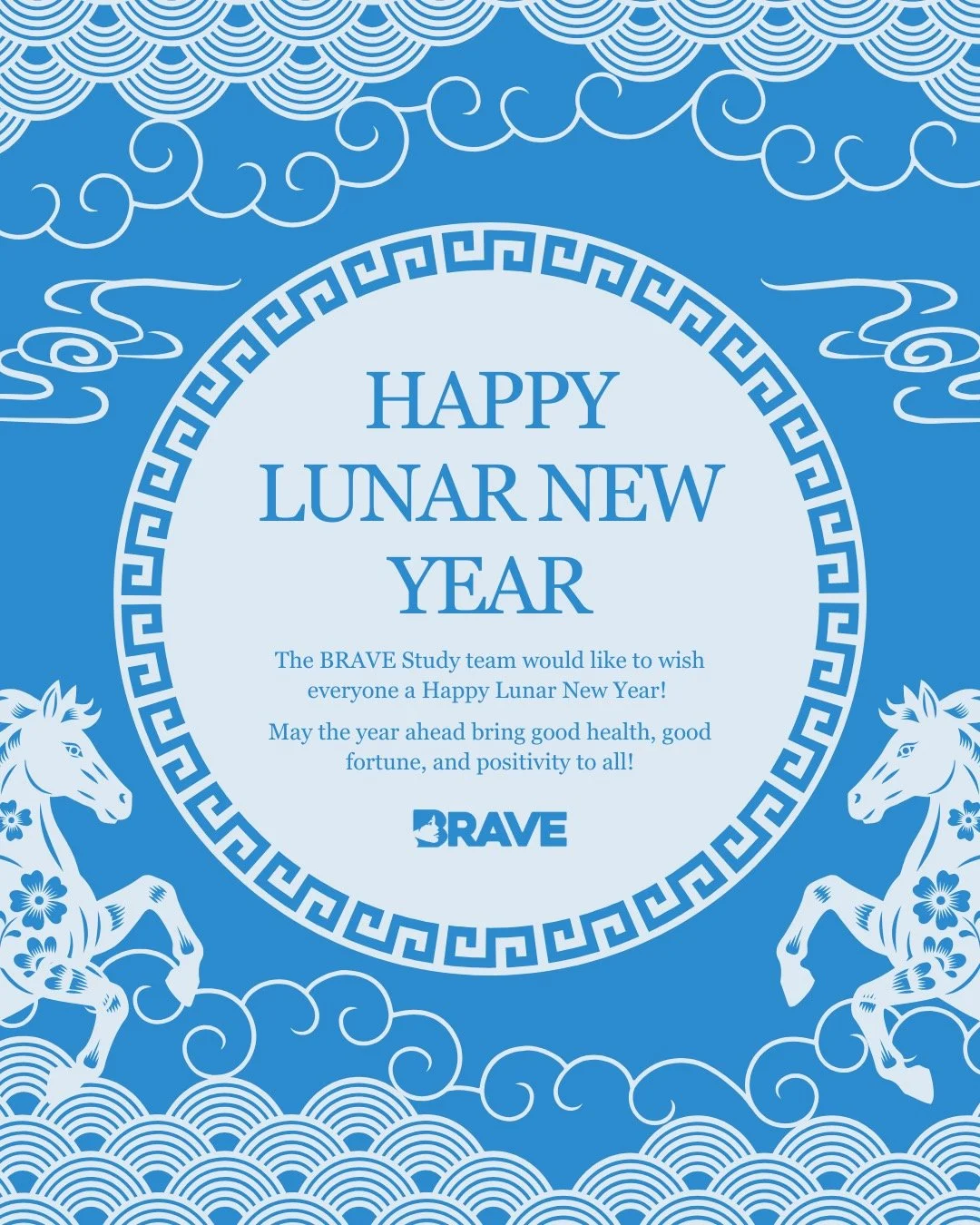 Happy Lunar New Year from the BRAVE Study Team!🏮🧧✨ #lunarnewyear