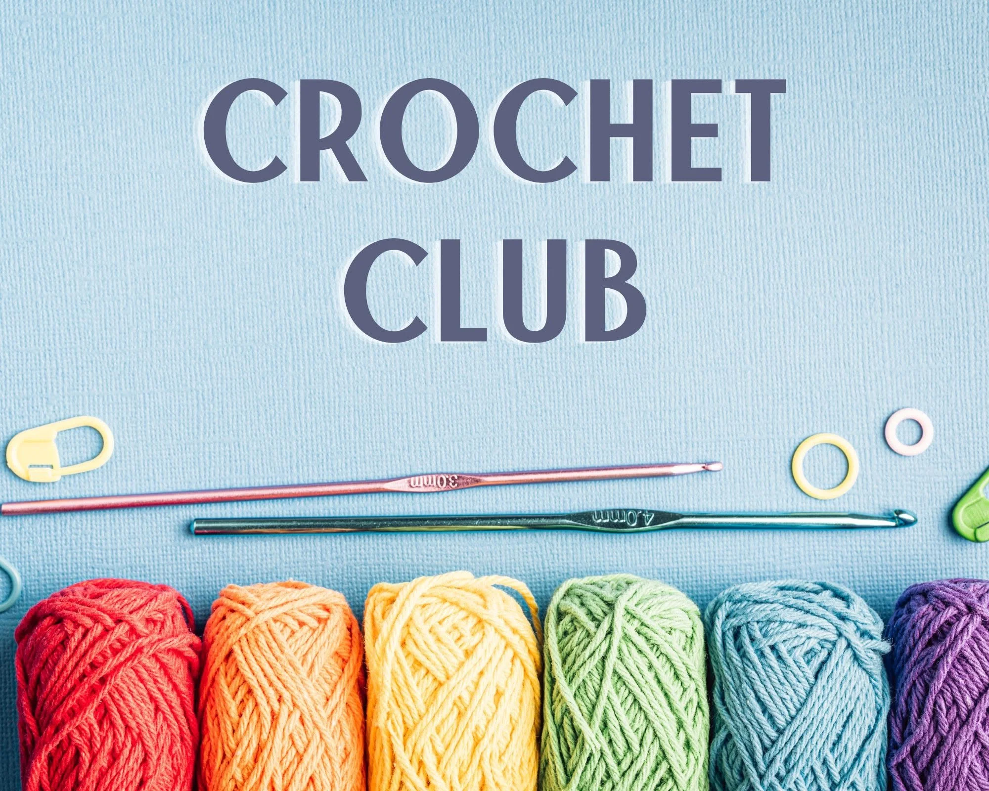Crochet Club, Free Event, Pre Register