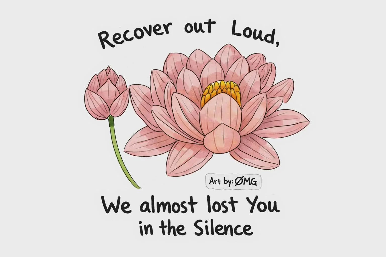 Recover Out Loud by Art by: ØMG