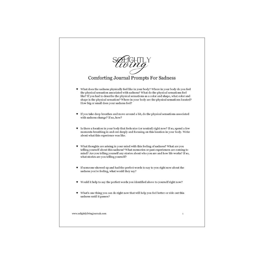 Free printable journal prompts for sadness in PDF format with bullet pointed list of journal prompts.