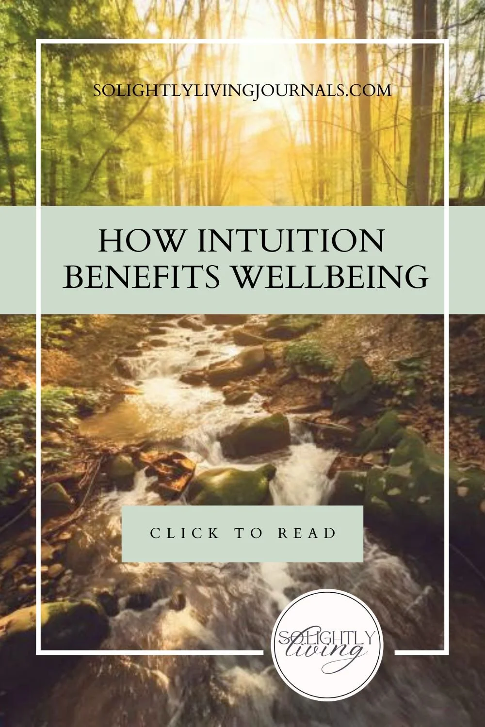 How Intuition Benefits Wellbeing
