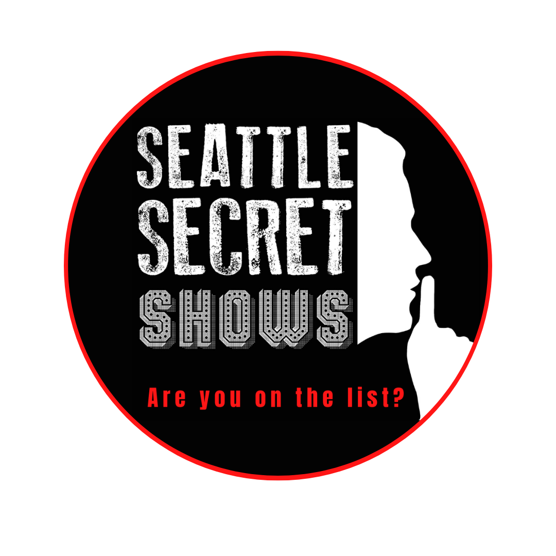 Seattle Secret Shows