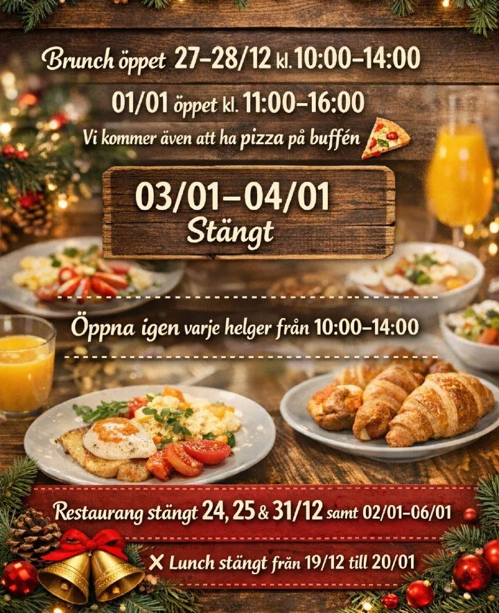 🎄✨ Information om &ouml;ppettider under helger och h&ouml;gtider ✨🎄

🥐 Brunch &ouml;ppet
📅 27&ndash;28/12 kl. 10:00&ndash;14:00
📅 01/01 &ouml;ppet kl. 11:00&ndash;16:00
🍕 Vi kommer &auml;ven att ha pizza p&aring; buff&eacute;n

⛔ St&auml;ngt
📅
