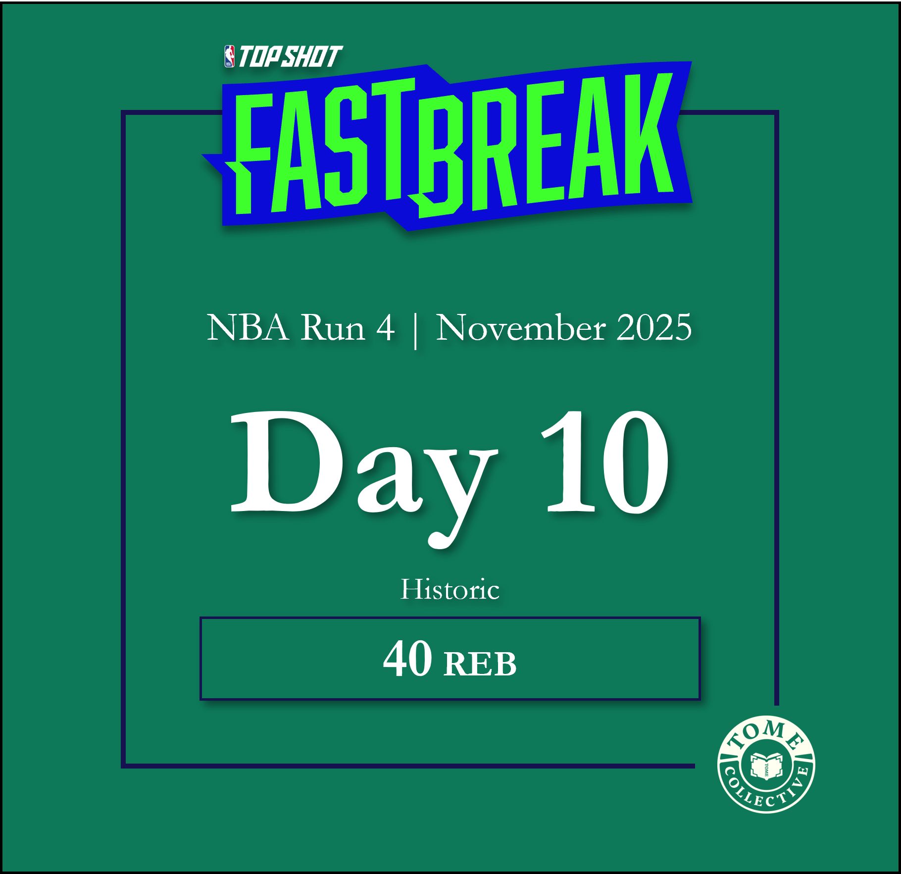 NBA Fast Break Historic | Run 4 | Day 10
