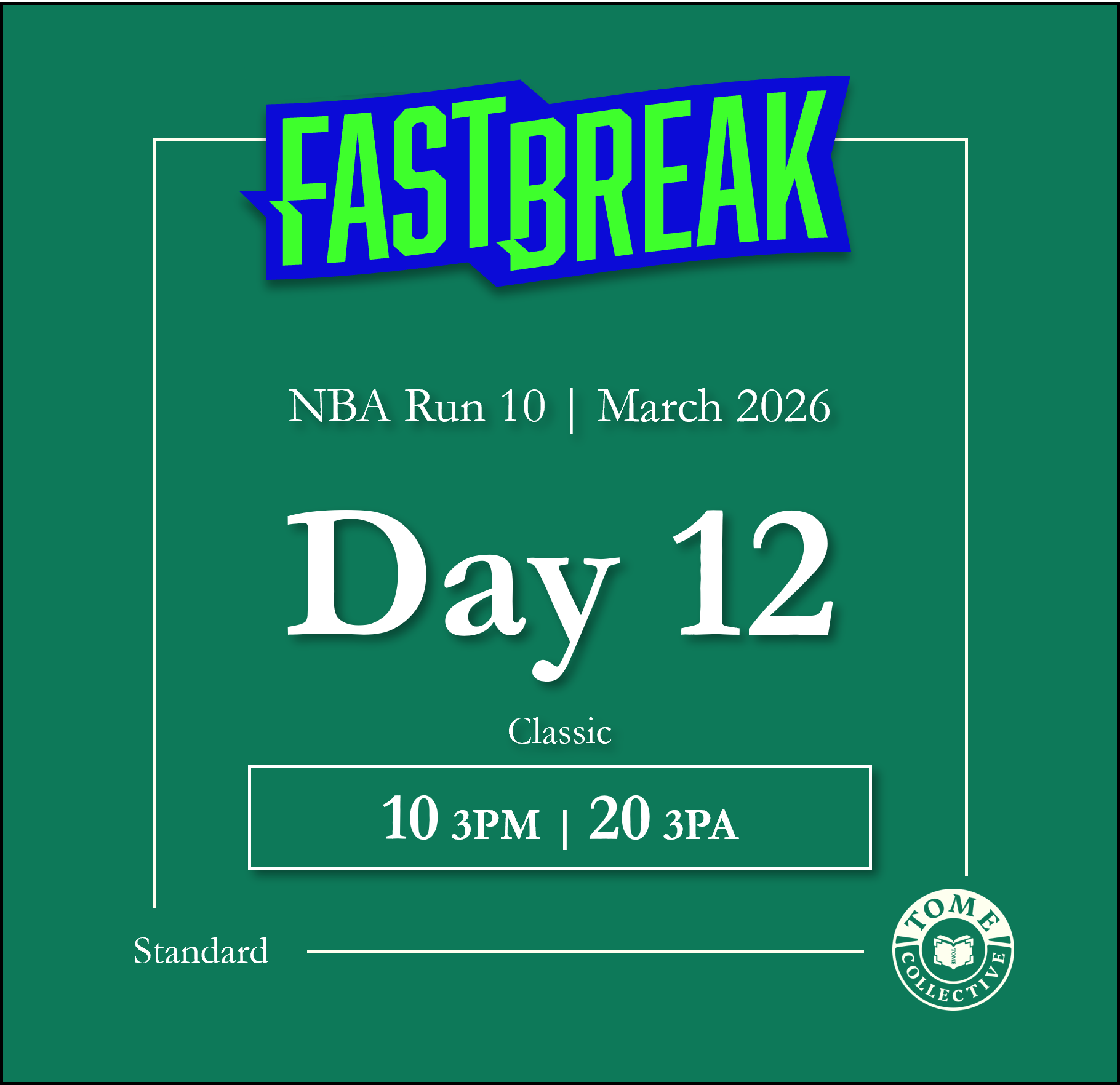 NBA Fast Break Classic | Run 10 | Day 12