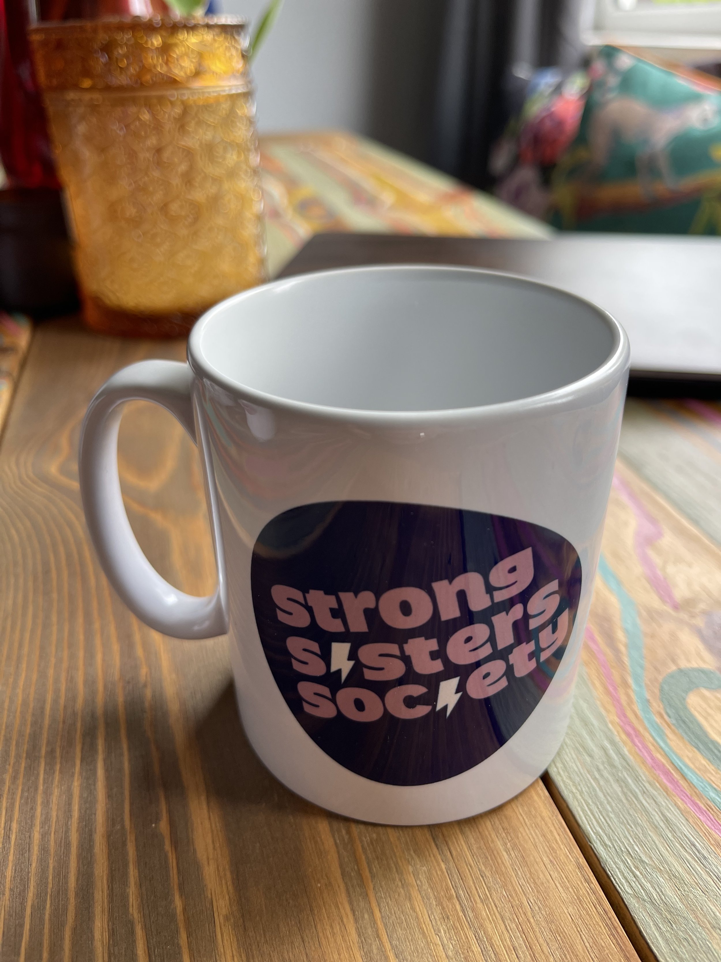 'Strong Sisters Society' Mug