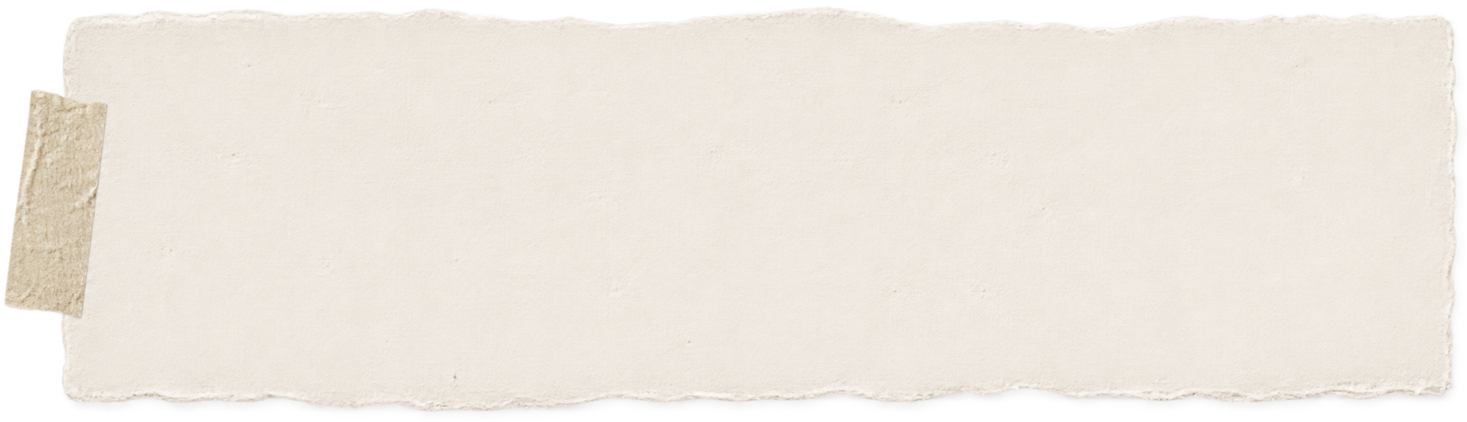 Blank piece of paper with torn edges taped to a surface with a piece of masking tape