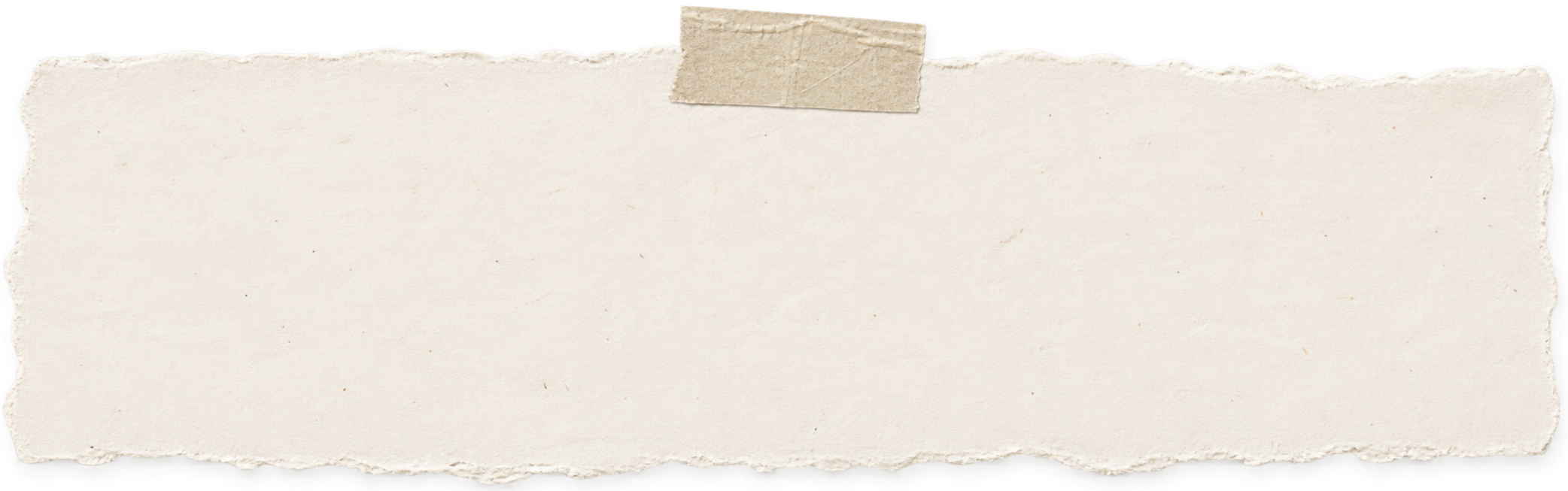 A blank, torn piece of beige paper taped at the top with a small strip of masking tape.