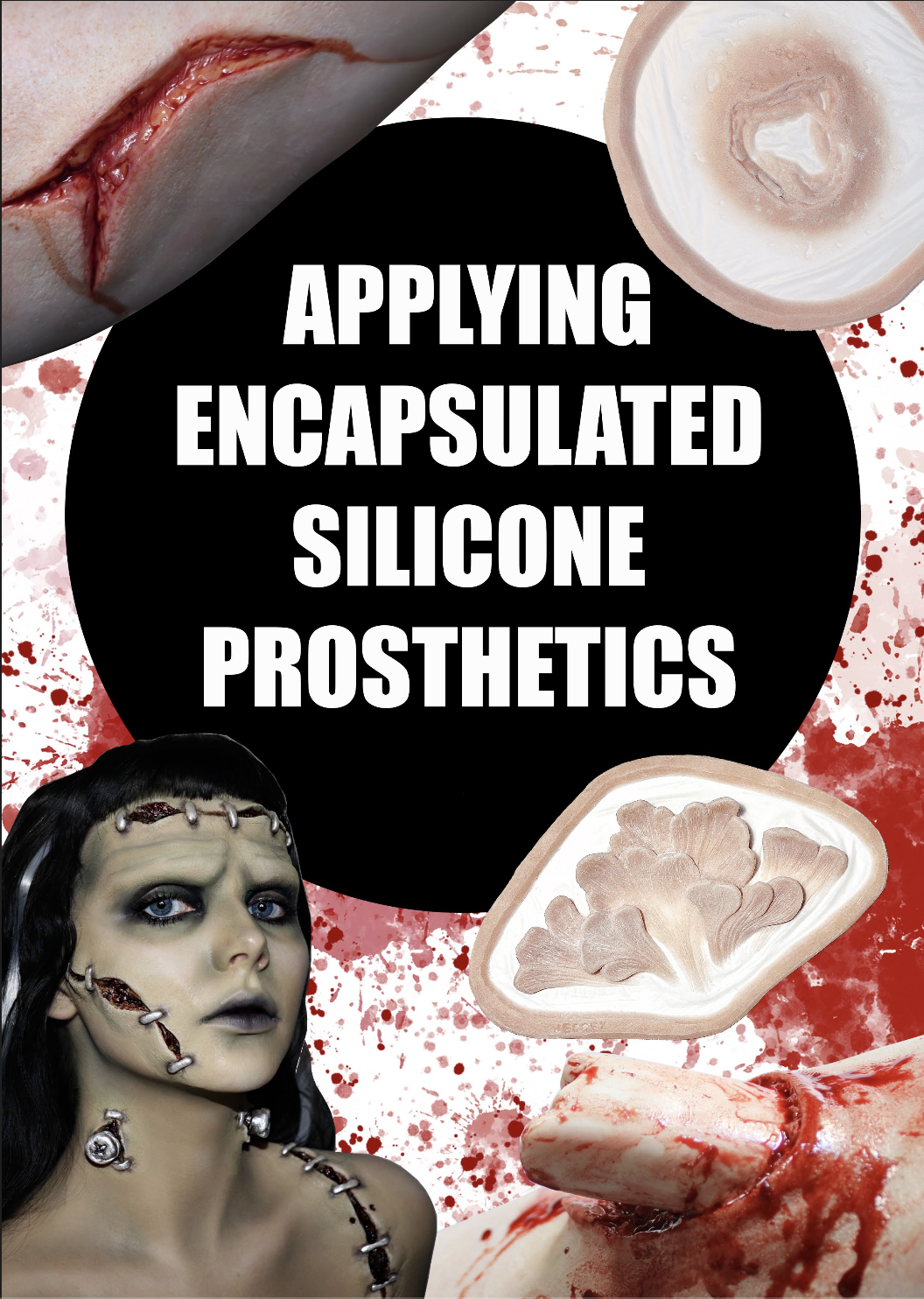 JessFX Encapsulated Silicone Prosthetics - How To Guide