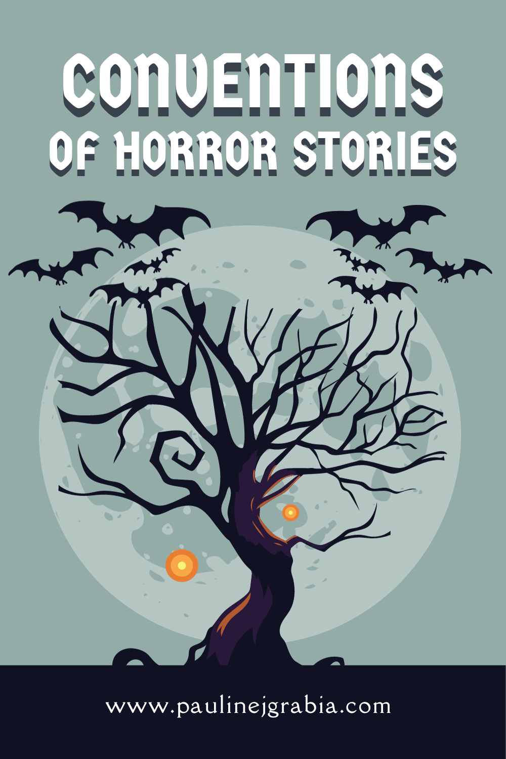 The Conventions of the Horror Genre. — Pauline J. Grabia Writer