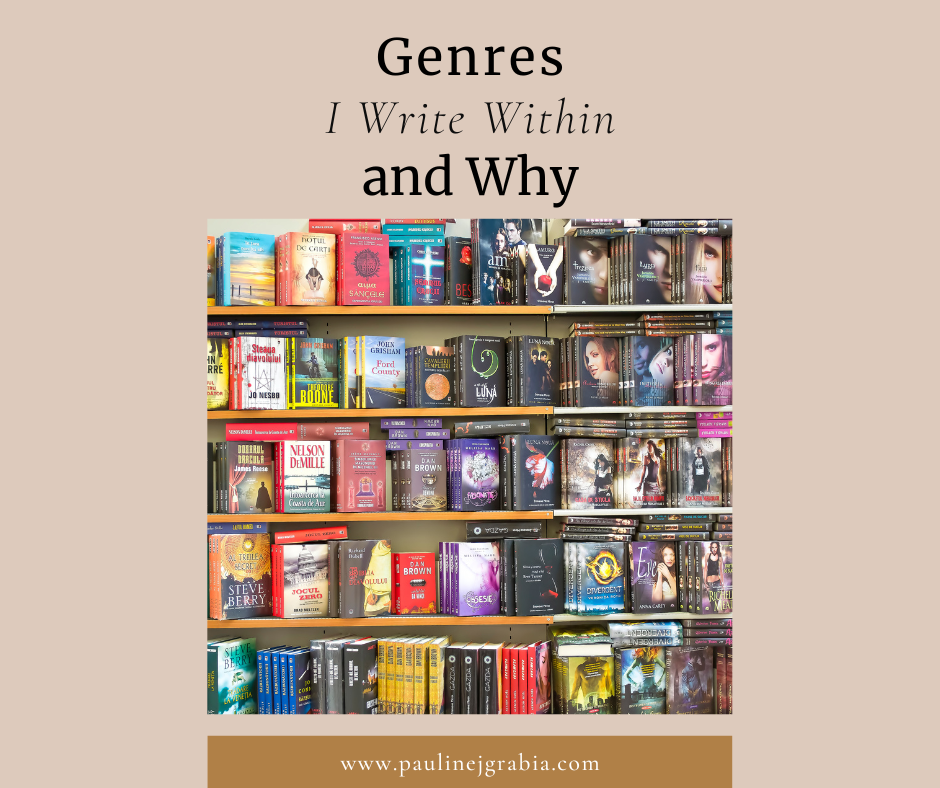 The Genres I Prefer to Write Within and Why — PAULINE J. GRABIA Writer ...