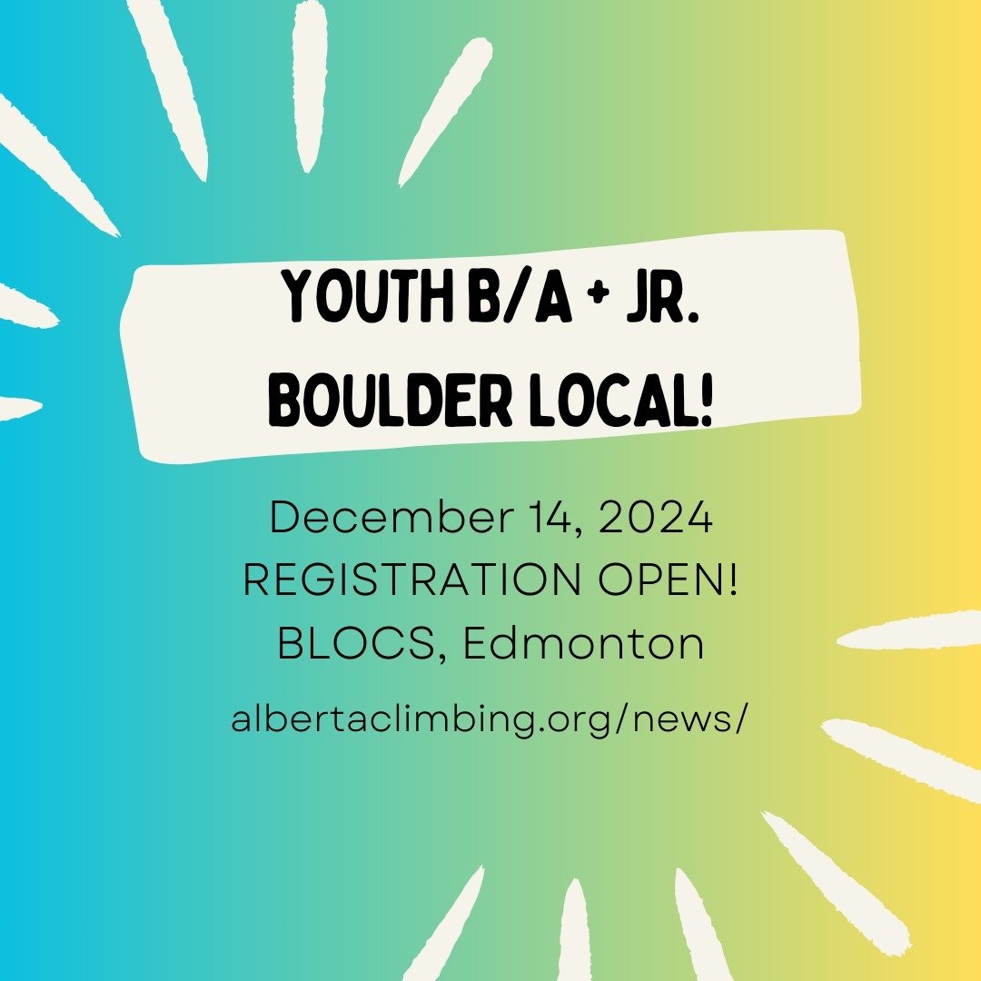 albertaclimbing.org update, link in bio

Registration Open: Youth B/A + Jr. Boulder Local
