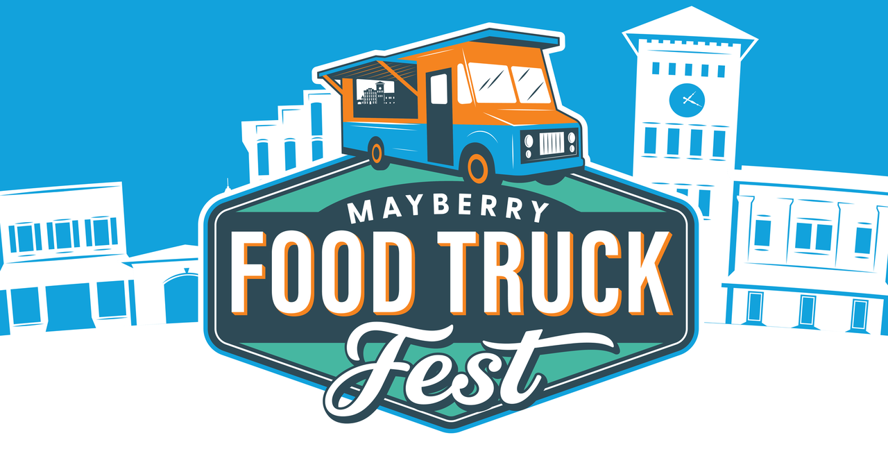 Mayberry Food Truck Festival