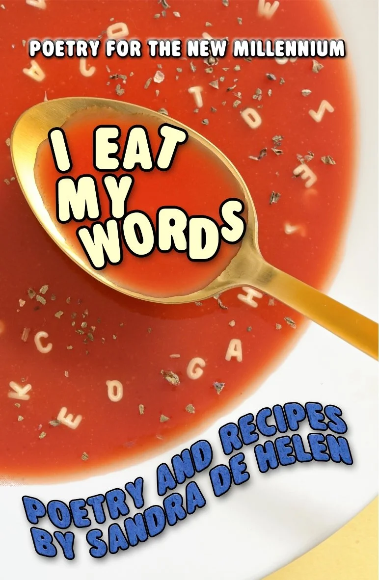 i-eat-my-words-poetry-and-recipes-book-five-by-sandra-de-helen.jpg