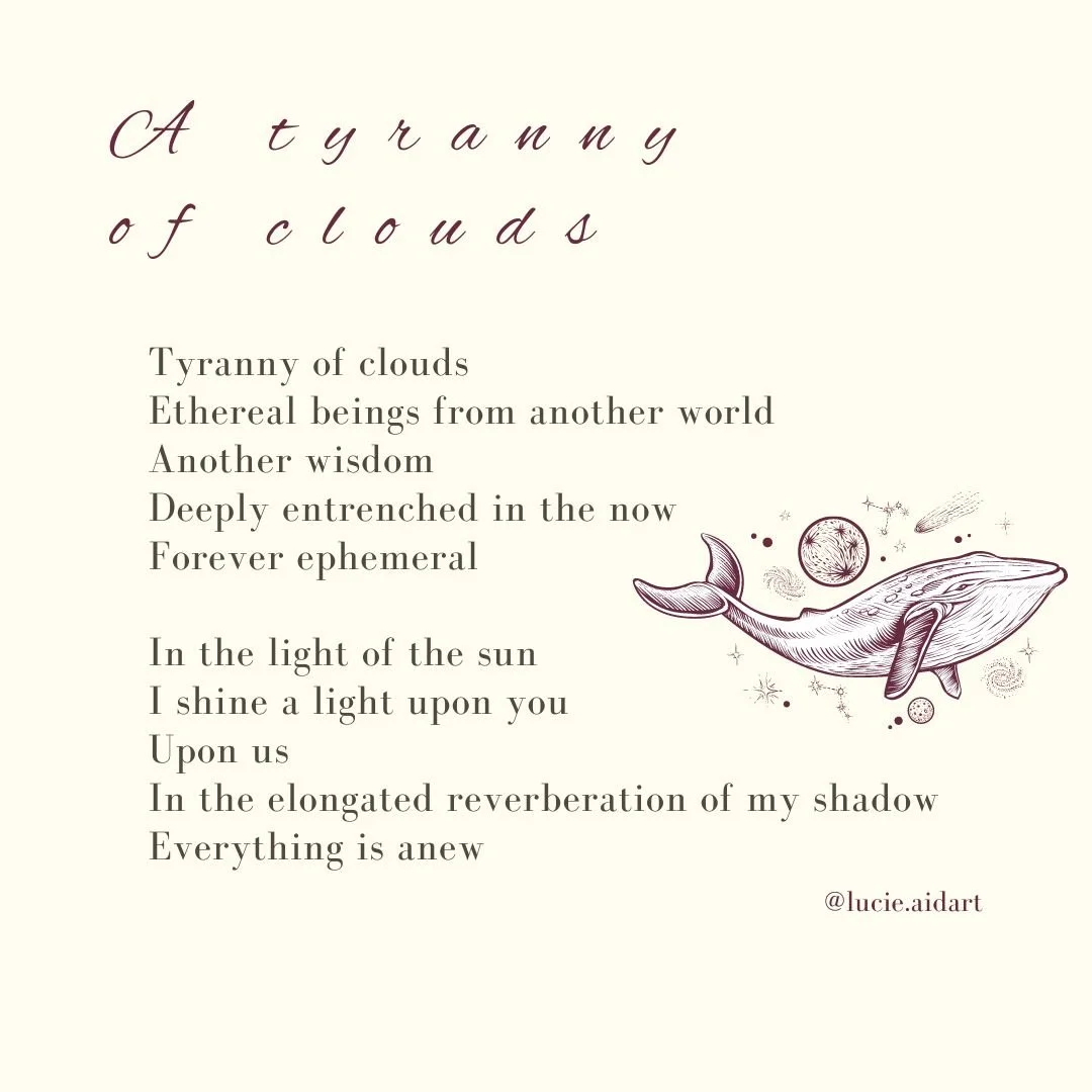 A tyranny of clouds - An intuitive poem by Lucie Aidart
