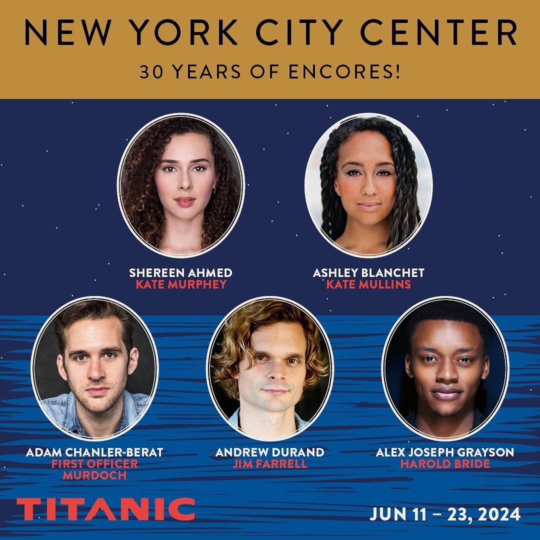 Ship of dreamssss 😍 SO excited to return to @nycitycenter this summer! 

#repost The ship of dreams is set to embark with an all-star cast! ⚓️ Joining Encores! TITANIC are:

★ Shereen Ahmed as Kate Murphey @shereen_ahmed 
★ Ashley Blanchet as Kate M