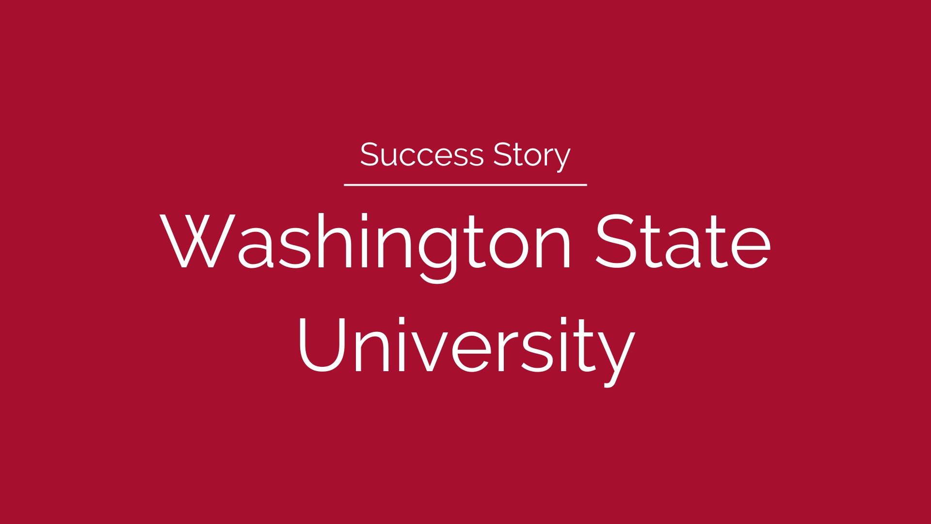 Success Story: Washington State University