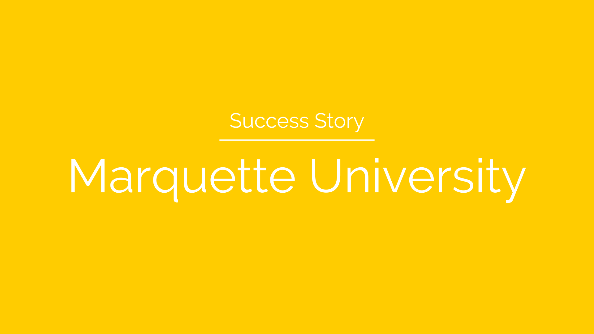 Success Story: Marquette University