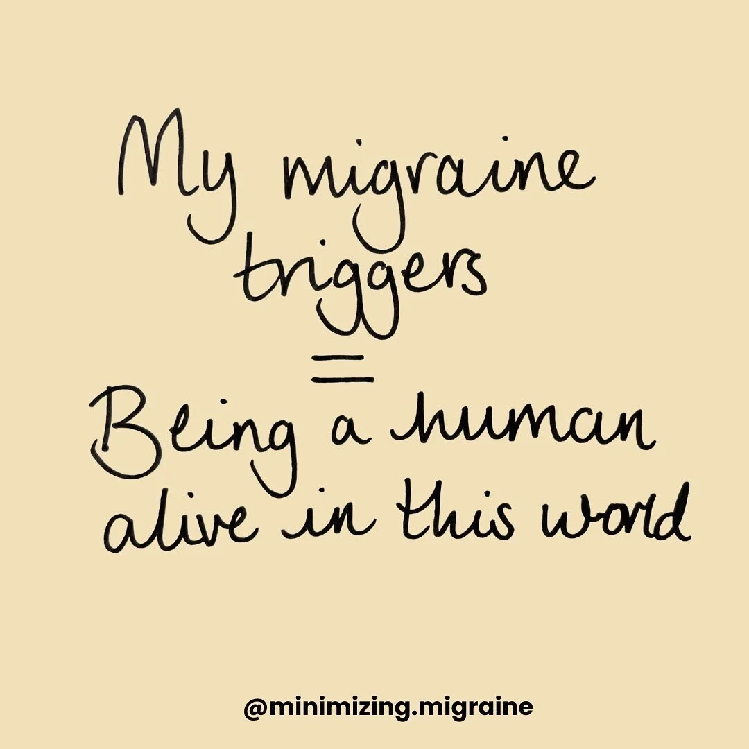 When an attack can be triggered by a change in the weather, stress, or a bad night’s sleep, it feels like just being a human being alive in this world is a migraine trigger for me. Triggers are everywhere and nearly impossible to avoid.
I do