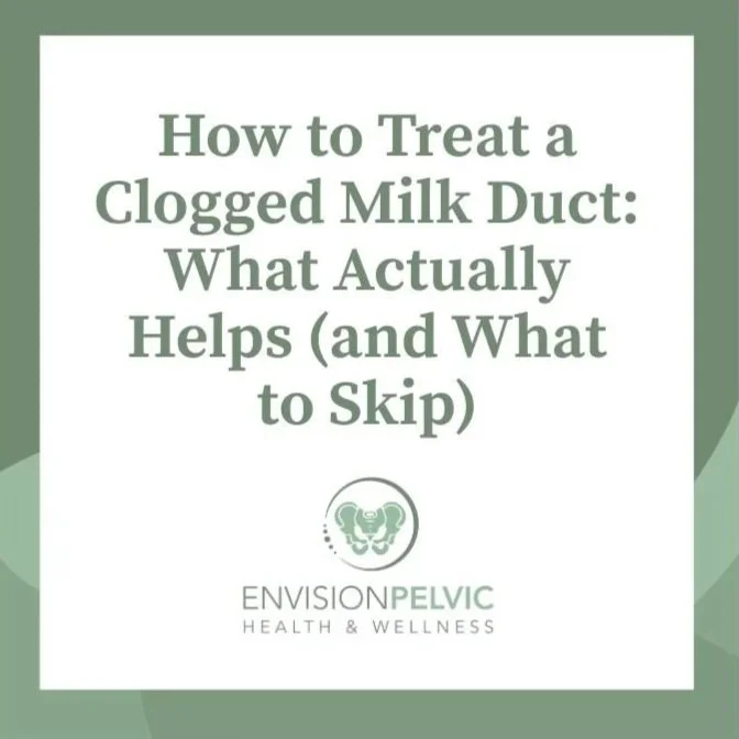 How to Treat a Clogged Milk Duct: What Actually Helps (and What to Skip)