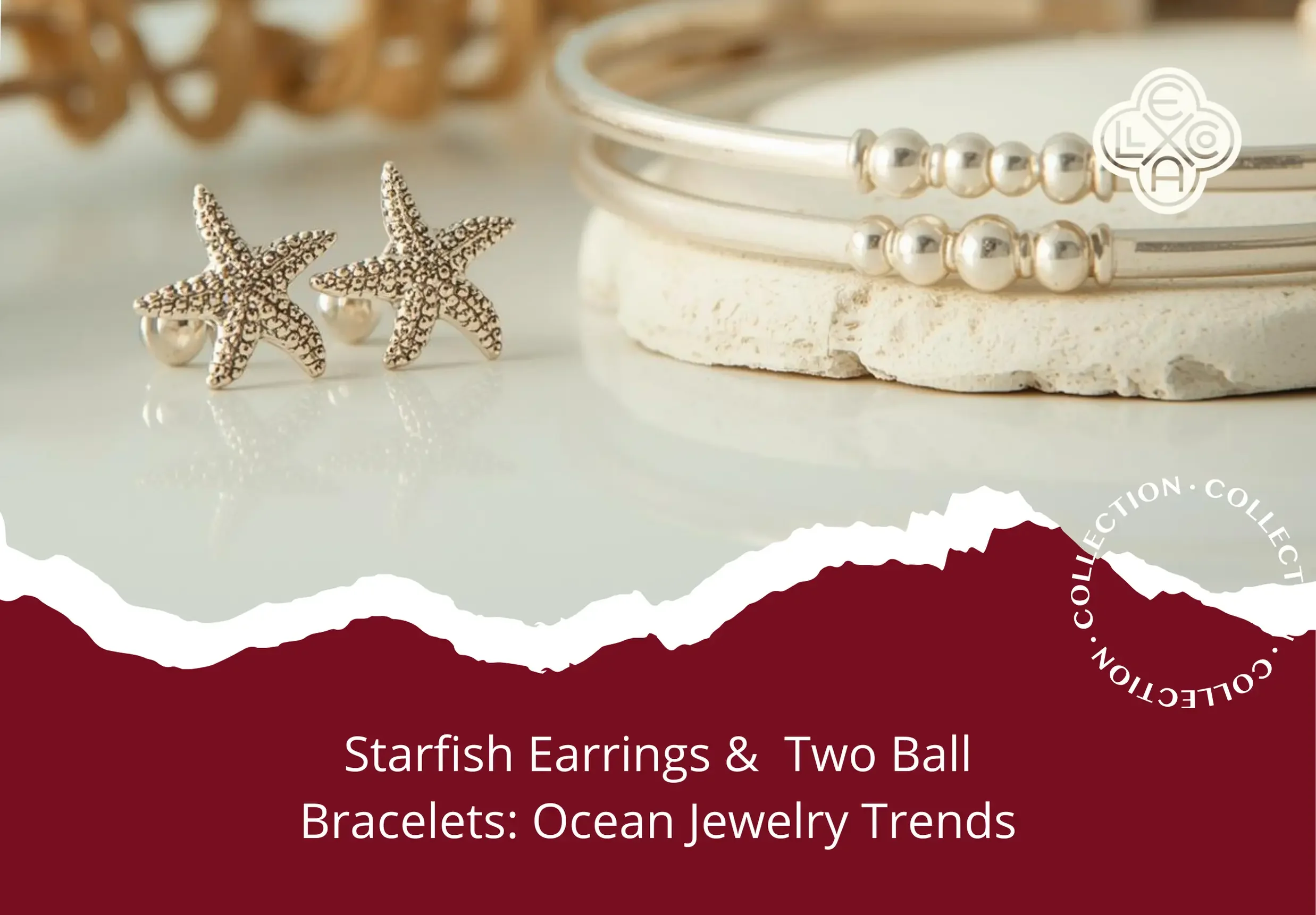 Starfish Earrings &amp; Two Ball Bracelets: Ocean Jewelry Trends