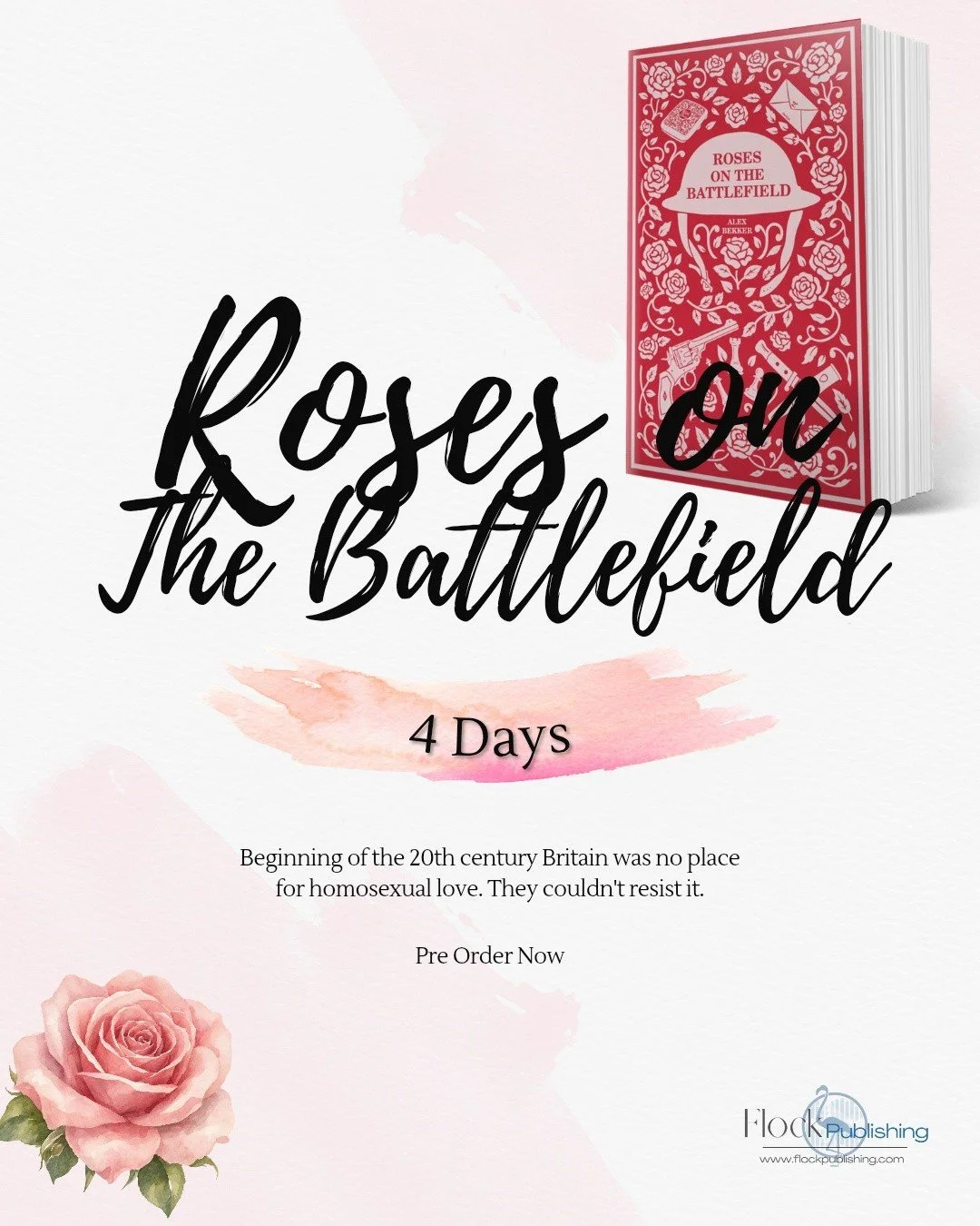 4 Days

Forbidden M|M Historical Romance - Reserve your copy now

Roses on the Battlefield by @alex.bekker.writes 

Amazon US: https://amzn.to/4ePLQgo
Amazon UK: https://amzn.to/4eQznKN
B&amp;N: https://bit.ly/4gjcZZH

Find it on Goodreads: https://b