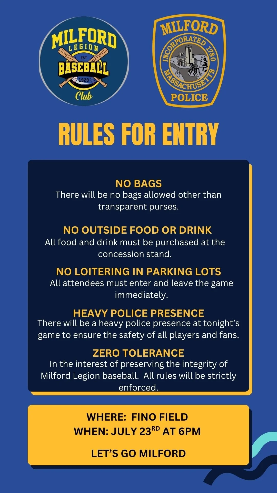 GUIDELINES FOR TONIGHT'S MILFORD LEGION BASEBALL GAME