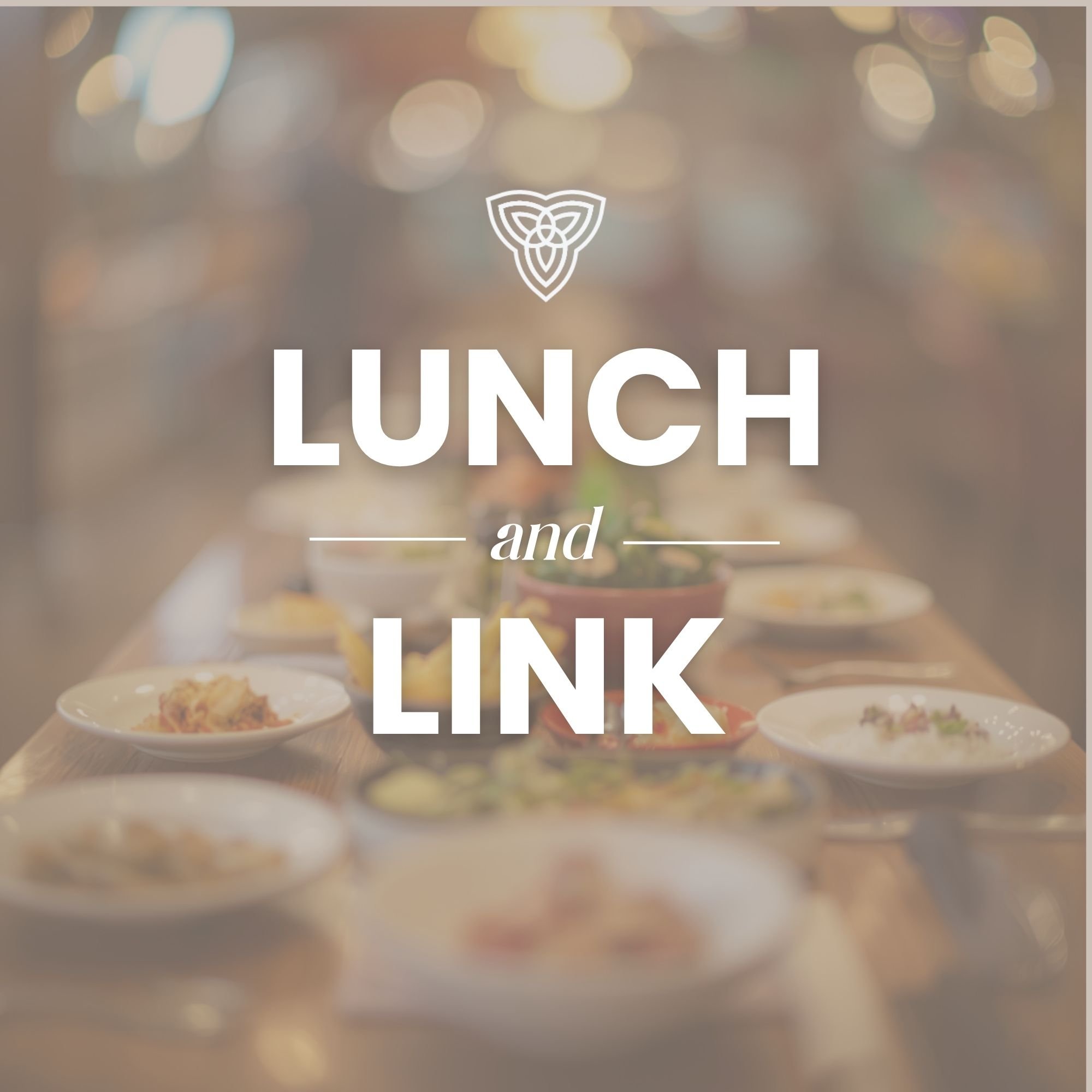 Lunch & Link