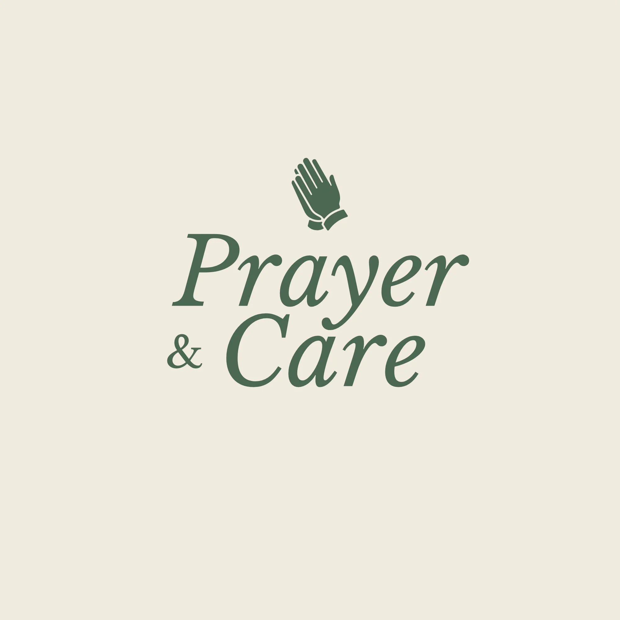 Prayer &amp; Care