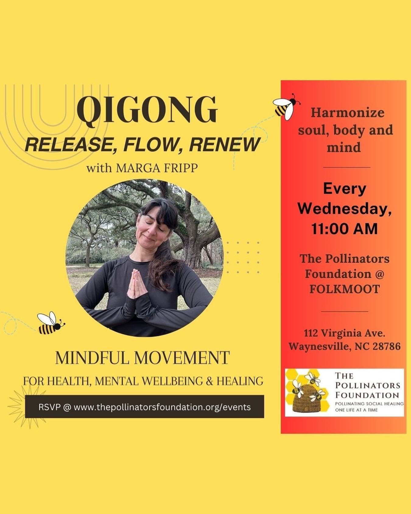 🌳 Every Wednesday at 11 am at The Pollinators Foundation at Folkmoot USA, we offer QIGONG Classes, a Mindful Movement practice for Better Health, Mental Wellbeing and Healing for All. Qigong is &ldquo;the mother&rdquo; of Tai Chi, a moving meditatio