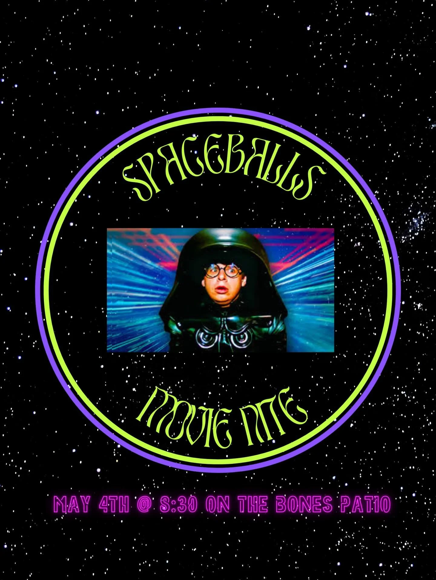 Monday movie night! 

May 4th
8:30pm
SPACEBALLS